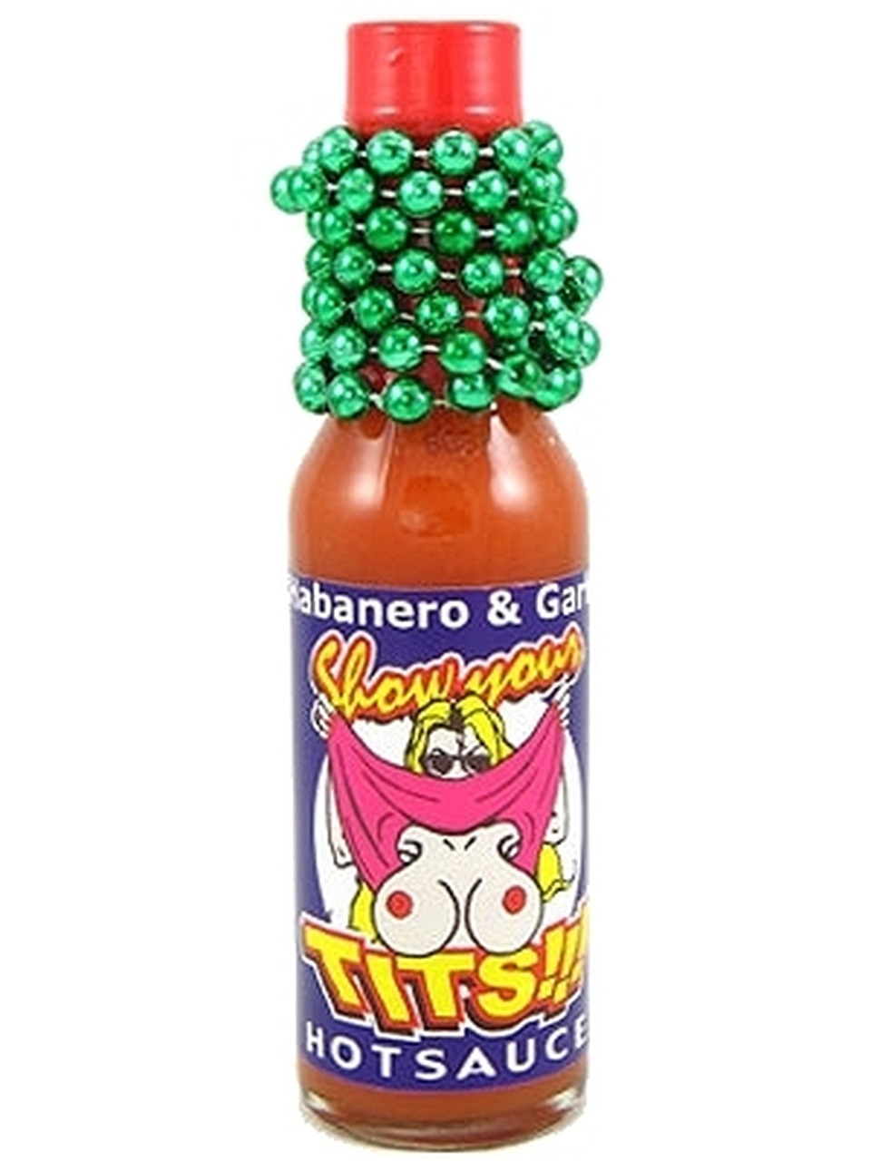 Show Your Tits!!! Hot Sauce